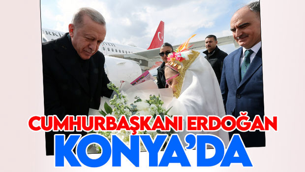Cumhurbaşkanı Erdoğan Konya’da