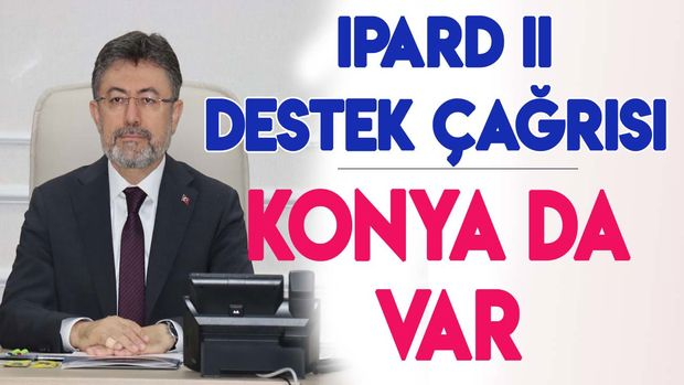 IPARD II Programı kapsamında 13. başvuru ilanına çıkıldı! Konya da var!